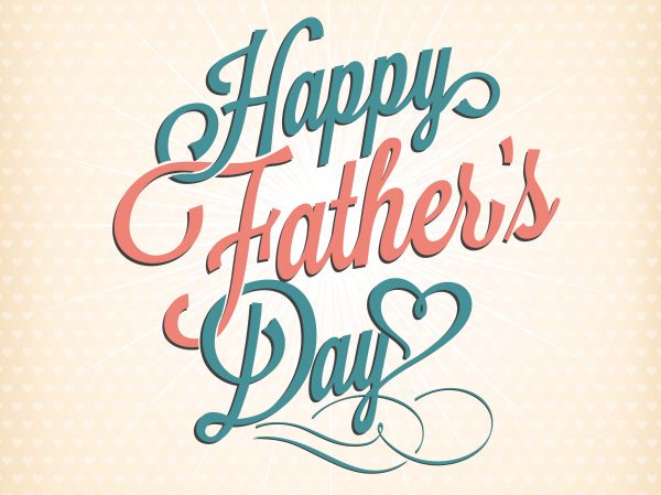Fathers Day Cards For Kids - Happy Father&#8217;s Day Typographical Background