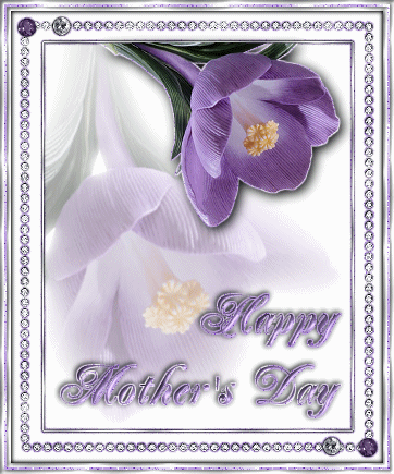 Mothers Day Cards Messages Animated Gif - Mothers Day Cards Messages Animated Gif