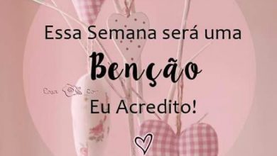 Mensagem Positiva De Boa Semana