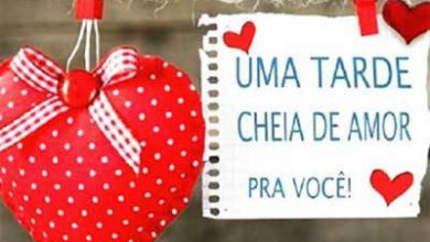 Pesquisar Frases De Boa Tarde